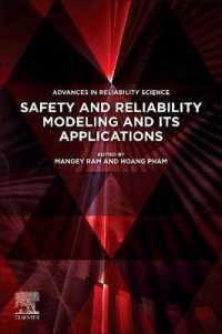 Safety and Reliability Modeling and Its Applications (Advances in Reliability Science)