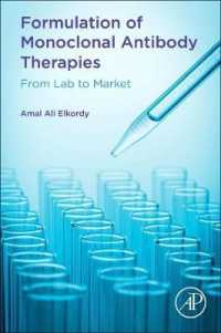 Formulation of Monoclonal Antibody Therapies : From Lab to Market