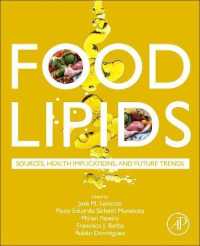 Food Lipids : Sources, Health Implications, and Future Trends