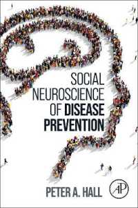 疾病予防の社会神経科学<br>Social Neuroscience of Disease Prevention