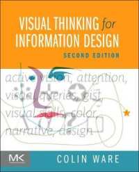 情報デザインのための視覚的思考法（テキスト・第２版）<br>Visual Thinking for Information Design （2ND）