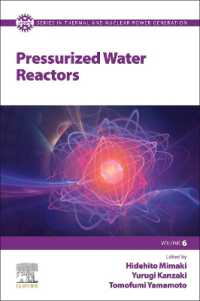 神崎寛・三牧英仁・山本知史（共）編／加圧水型原子炉<br>Pressurized Water Reactors (Jsme Series in Thermal and Nuclear Power Generation)