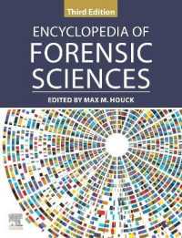 法科学百科事典（第３版・全３巻）<br>Encyclopedia of Forensic Sciences （3RD）