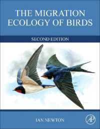 渡り鳥の生態学（第２版）<br>The Migration Ecology of Birds （2ND）