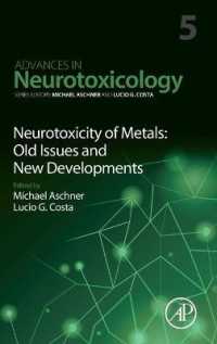 Neurotoxicity of Metals: Old Issues and New Developments (Advances in Neurotoxicology)
