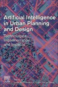 都市計画・設計における人工知能<br>Artificial Intelligence in Urban Planning and Design : Technologies, Implementation, and Impacts