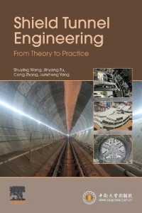 Shield Tunnel Engineering : From Theory to Practice