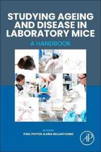 実験用マウスの加齢と疫病研究ハンドブック<br>Studying Ageing and Disease in Laboratory Mice : A Handbook