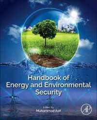 エネルギーと環境の安全性ハンドブック<br>Handbook of Energy and Environmental Security