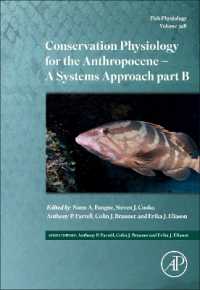 Conservation Physiology for the Anthropocene - Issues and Applications (Fish Physiology)