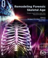 Remodeling Forensic Skeletal Age : Modern Applications and New Research Directions
