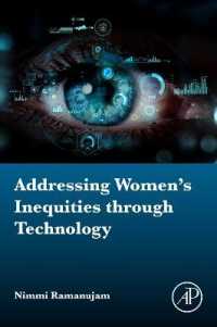 Addressing Women's Inequities through Technology : From Maternal Mortality to Cancer -- Paperback / softback