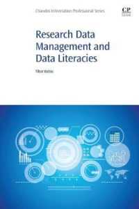 Research Data Management and Data Literacies (Chandos Information Professional Series)