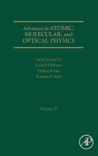 Advances in Atomic, Molecular, and Optical Physics (Advances in Atomic, Molecular, and Optical Physics)