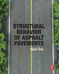 Structural Behavior of Asphalt Pavements : Intergrated Analysis and Design of Conventional and Heavy Duty Asphalt Pavement