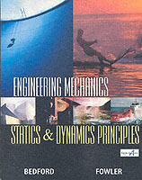 Engineering Mechanics-Statics and Dynamics Principles : Statics & Dynamics Principles （3 SUB）