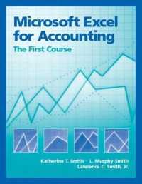 Microsoft Excel for Accounting : The First Course