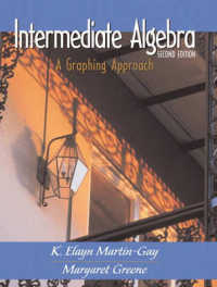 Intermediate Algebra : A Graphing Approach -- Hardback （2 Rev ed）