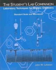 Laboratory Techniques for Organic Chemistry : Standard Scale and Microscale （Student）