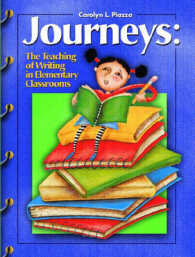 Journeys : The Teaching of Writing in the Elementary Schools