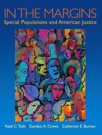 In the Margins : Special Populations and American Justice （1ST）