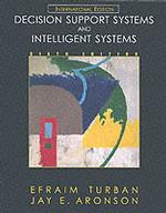 Decision Support Systems and Intelligent Systems (Prentice Hall international editions) -- Paperback （6 Internat）