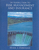 Introduction to Risk Management and Insurance (Prentice Hall Finance Series) （7TH）