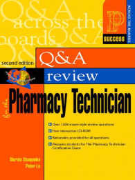 Prentice Hall Health Question and Answer Review for the Pharmacy Technician (Success Across the Boards) （2 PAP/CDR）