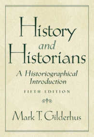 History and Historians : A Historiographical Introduction -- Paperback （5 Rev ed）