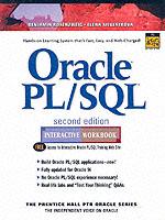 Oracle Pl/SQL : Interactive Workbook (The Prentice Hall Ptr Oracle Series) （2 Workbook）