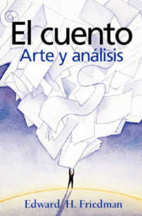 El Cuento : Arte Y Analisis