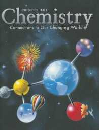 Chemistry : Connections to Our Changing World