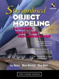 Streamlined Object Modeling : Patterns, Rules, and Implementation (The Coad Series) （PAP/CDR）