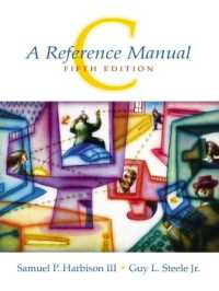 C : A Reference Manual （5TH）