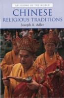 Chinese Religious Traditions
