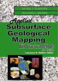 Applied Subsurface Geological Mapping: With Structural Methods （2nd ed.）