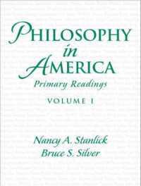 Philosophy in America : Primary Readings 〈1〉