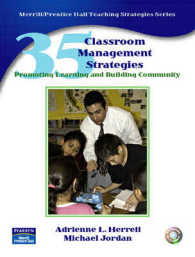 35 Classroom Management Strategies : Promoting Learning and Building Community （PAP/DVD）