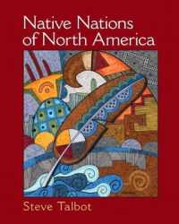 Native Nations of North America : An Indigenous Perspective