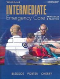 Intermediate Emergency Care : Principles and Practice Workbook （1ST）