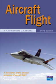 Aircraft Flight : A Description of the Physical Properties of Aircraft Flight -- Paperback （3 Rev ed）