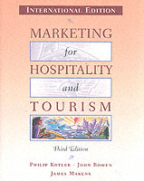 Ｐ．コトラー著／ホスピタリティ・ツーリズムのためのマーケティング（第３版・テキスト）<br>Marketing for Hospitality and Tourism -- Paperback （3 Internat）