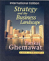 Strategy and the Business Landscape : Core Concepts -- Paperback （Internatio）