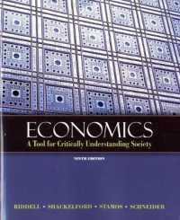 Economics : A Tool for Critically Understanding Society （9TH）