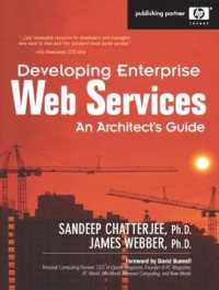 Developing Enterprise Web Services : An Architect's Guide