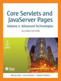 Core Servlets and JavaServer Pages, Volume 2 : Advanced Technologies （2ND）