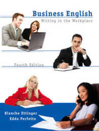 Business English : Writing in the Workplace （4TH）