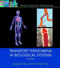 Transport Phenomena in Biological Systems （2ND）