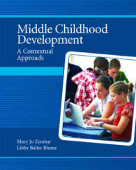 Middle Childhood Development : A Contextual Approach （1ST）
