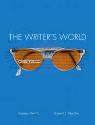 The Writer's World : Writing Process